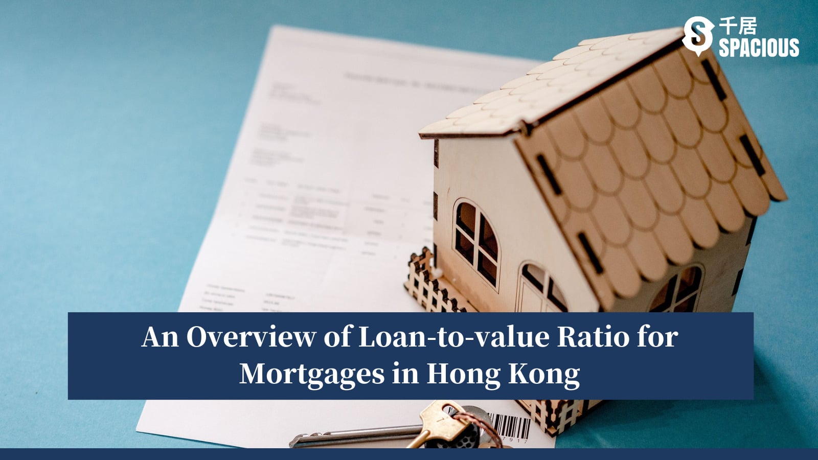 An Overview of Loan-to-value Ratio for Mortgages in Hong Kong | Spacious